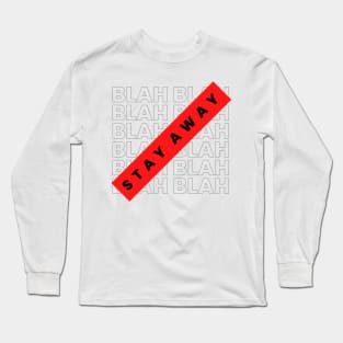 BLAH BLAH BLAH Long Sleeve T-Shirt